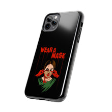 Load image into Gallery viewer, Wear a Mask Tough Phone Case (iPhone &amp; Samsung)