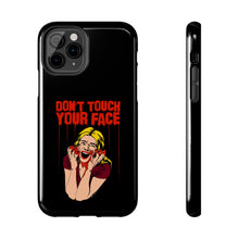 Load image into Gallery viewer, Don&#39;t Touch Your Face v.2 Tough Phone Case (iPhone &amp; Samsung)