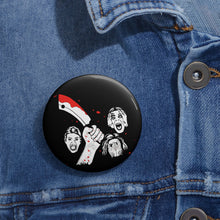 Load image into Gallery viewer, The Horror Pin (Various Sizes)