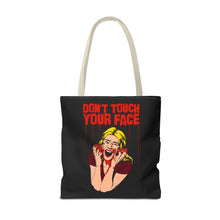 Load image into Gallery viewer, Don&#39;t Touch Your Face v.2 Tote Bag (Various Sizes)