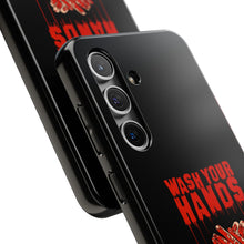 Load image into Gallery viewer, Wash Your Hands Tough Phone Case (iPhone &amp; Samsung)