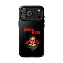 Load image into Gallery viewer, Wear a Mask Tough Phone Case (iPhone &amp; Samsung)
