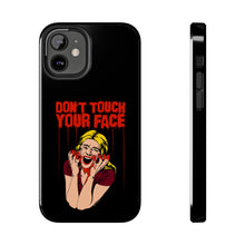 Load image into Gallery viewer, Don&#39;t Touch Your Face v.2 Tough Phone Case (iPhone &amp; Samsung)