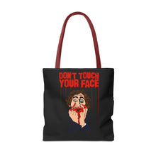 Load image into Gallery viewer, Don&#39;t Touch Your Face Tote Bag (Various Sizes)