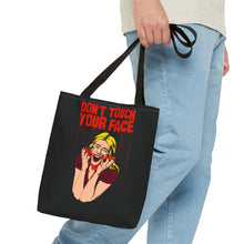 Load image into Gallery viewer, Don&#39;t Touch Your Face v.2 Tote Bag (Various Sizes)