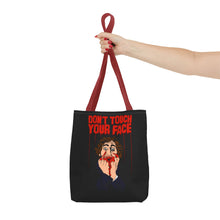 Load image into Gallery viewer, Don&#39;t Touch Your Face Tote Bag (Various Sizes)