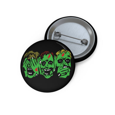 3 Zombies Pin (Various Sizes)