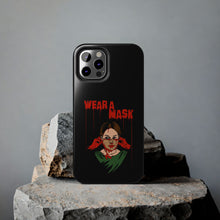 Load image into Gallery viewer, Wear a Mask Tough Phone Case (iPhone &amp; Samsung)