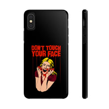 Load image into Gallery viewer, Don&#39;t Touch Your Face v.2 Tough Phone Case (iPhone &amp; Samsung)