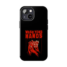 Load image into Gallery viewer, Wash Your Hands Tough Phone Case (iPhone &amp; Samsung)