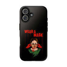 Load image into Gallery viewer, Wear a Mask Tough Phone Case (iPhone &amp; Samsung)