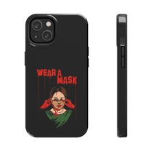 Load image into Gallery viewer, Wear a Mask Tough Phone Case (iPhone &amp; Samsung)