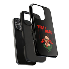 Load image into Gallery viewer, Wear a Mask Tough Phone Case (iPhone &amp; Samsung)