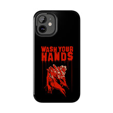 Load image into Gallery viewer, Wash Your Hands Tough Phone Case (iPhone &amp; Samsung)