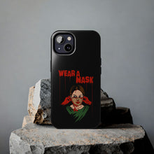 Load image into Gallery viewer, Wear a Mask Tough Phone Case (iPhone &amp; Samsung)