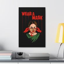 Load image into Gallery viewer, Wear a Mask Canvas Print (Various Sizes)