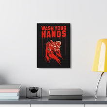 Load image into Gallery viewer, Wash Your Hands Canvas Print (Various Sizes)