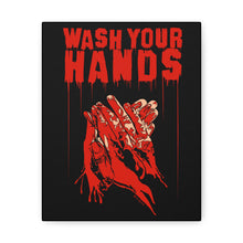 Load image into Gallery viewer, Wash Your Hands Canvas Print (Various Sizes)