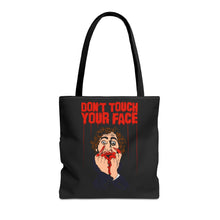 Load image into Gallery viewer, Don&#39;t Touch Your Face Tote Bag (Various Sizes)