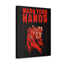 Load image into Gallery viewer, Wash Your Hands Canvas Print (Various Sizes)