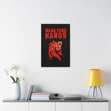 Load image into Gallery viewer, Wash Your Hands Canvas Print (Various Sizes)