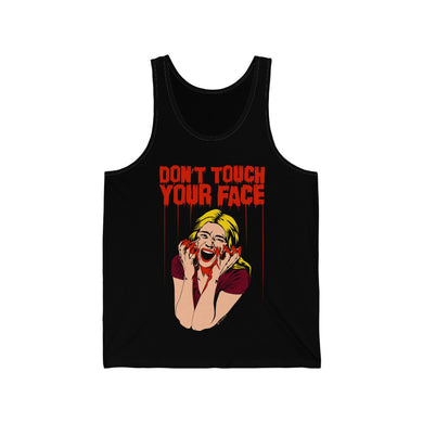 Don't Touch Your Face Jersey Tank (XS-L)