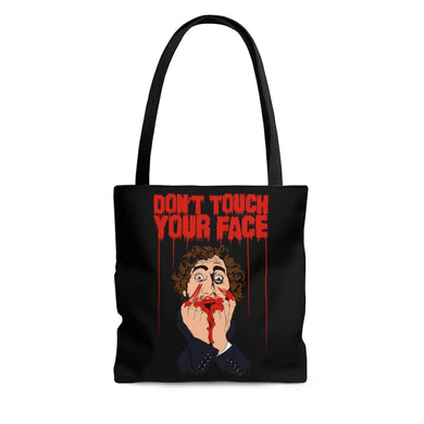 Don't Touch Your Face Tote Bag 2 (Various Sizes)