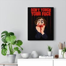 Load image into Gallery viewer, Don&#39;t Touch Your Face 2 Canvas Print (Various Sizes)