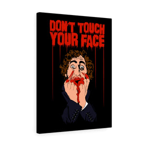 Don't Touch Your Face 2 Canvas Print (Various Sizes)