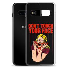 Load image into Gallery viewer, Don&#39;t Touch Your Face Samsung Case (Various Options)